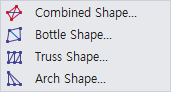 Truss element set submenu listing Combined Shape, Bottle Shape, Truss Shape, and Arch Shape with icons