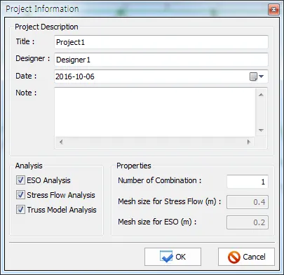 Project Information dialog with Title, Designer, Date and Note fields, Analysis checkboxes for ESO, Stress Flow and Truss Model, and Properties for number of combinations and mesh sizes (0.4 m, 0.2 m).