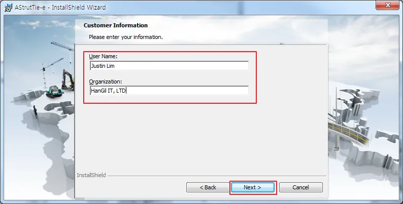 AStrutTie-e InstallShield Wizard "Customer Information" step with User Name and Organization fields filled in and the Next button highlighted.