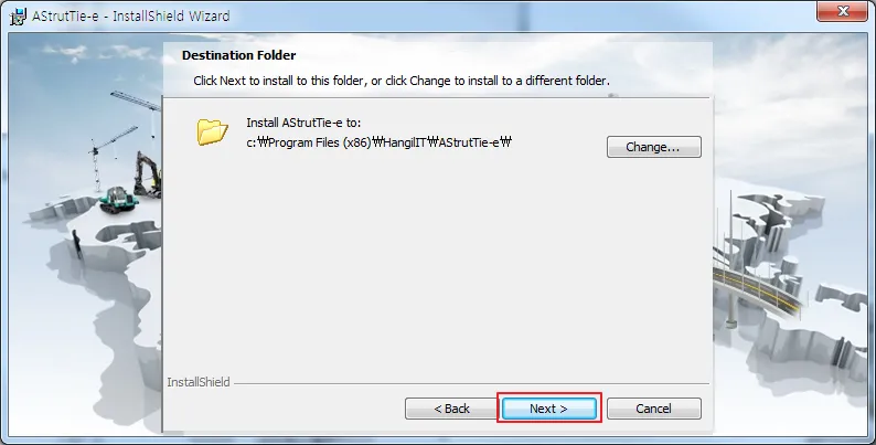 AStrutTie-e InstallShield Wizard "Destination Folder" step showing the install path c:\Program Files (x86)\HangilIT\AStrutTie-e\ with Change, Back, Next and Cancel buttons, Next highlighted.
