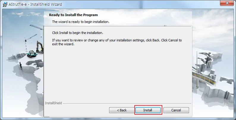 AStrutTie-e InstallShield Wizard "Ready to Install the Program" step with the Install button highlighted beside Back and Cancel.