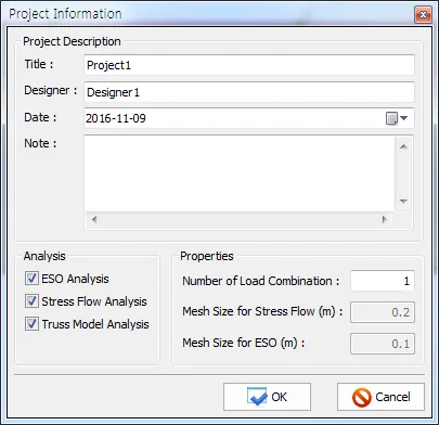 Project Information dialog with Project Description fields (Title, Designer, Date, Note), Analysis checkboxes for ESO, Stress Flow and Truss Model Analysis, and Properties for load combination number and mesh sizes.